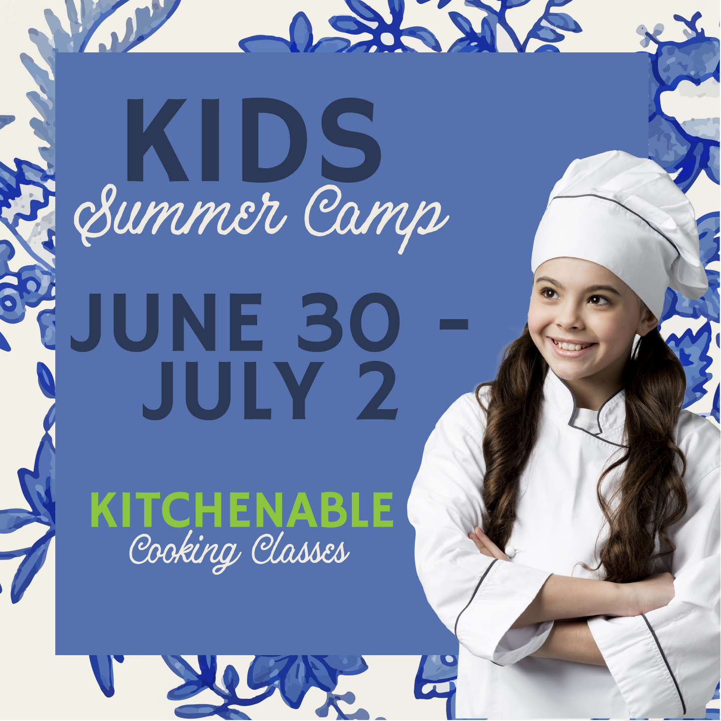 Kids Summer Cooking Camp – June 29-July 2, 2026